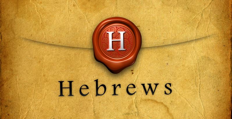 Bible Study - Verse by Verse - Book of Hebrews